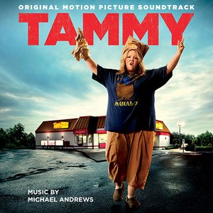 Tammy: Original Motion Picture Soundtrack
