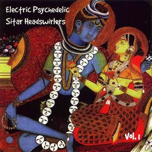 Electric Psychedelic Sitar Headswirlers Vol.1