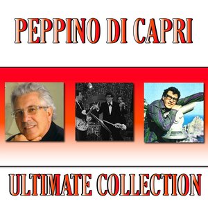 Peppino Di Capri (Ultimate Collection)