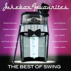 Jukebox Favourites - Best of Swing