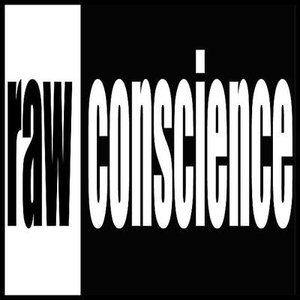 RAW CONSCIENCE 的头像