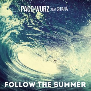 Follow the Summer (feat. Chiara) [Club Mix] - Single