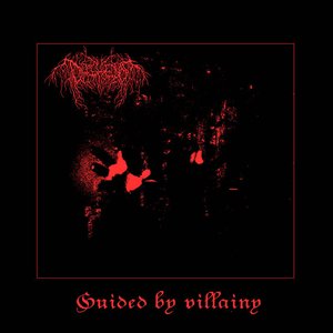 Guided by villainy