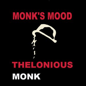 Monk's Mood