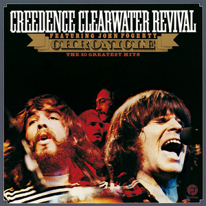 Creedence Clearwater Revival - Chronicle - The 20 Greatest Hits, The Blues - Zortam Music