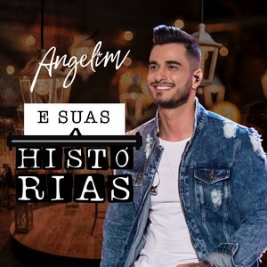 Angelim e Suas Histórias (Ao Vivo)