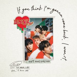 Don't Need Your Love