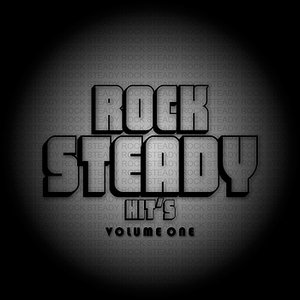 Rock Steady Hits Volume 1 Platinum Edition