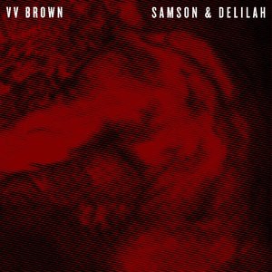 Samson & Delilah (Deluxe Version)