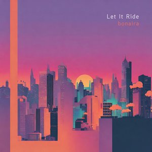 Let It Ride