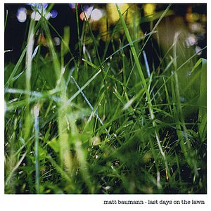 Last Days On the Lawn