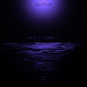 Dare the night