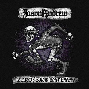 ZERO / Know Your Enemy