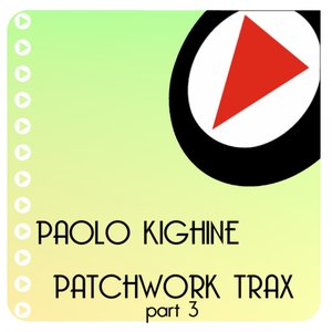 Patchwork Trax, Pt. 3