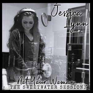 Not Your Woman (The Sweetwater Session)