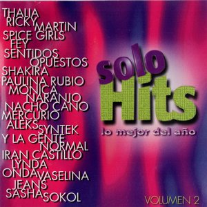 Solo Hits Lo Mejor del Año Volumen 2