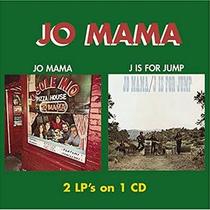 Jo Mama/J Is for Jump