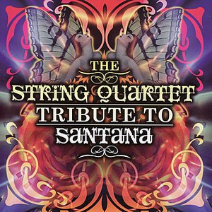 The String Quartet Tribute To Santana