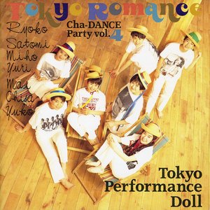 Tokyo Romance ～Cha-DANCE PARTY Vol.4