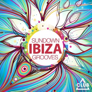 Ibiza Sundown Grooves, Vol. 6