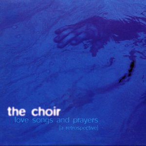 Love Songs and Prayers (A retrospective)