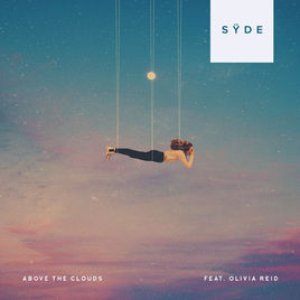 Above the Clouds (feat. Olivia Reid) - Single