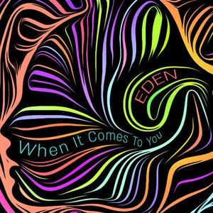 When It Comes to You - Single