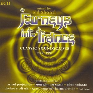 Journeys Into Trance - Classic Soundscapes 1995-1997