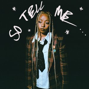 So Tell Me… - Single