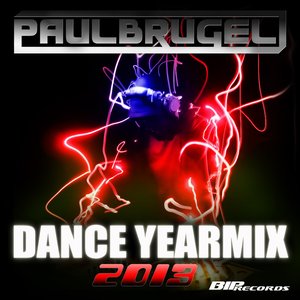 Paul Brugel Dance Yearmix 2013