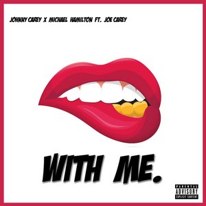 With Me (feat. Joe Carey)