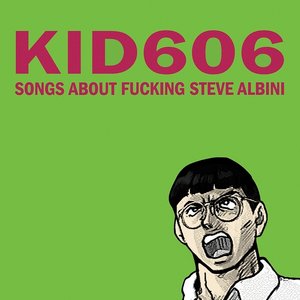 Immagine per 'Songs About Fucking Steve Albini'