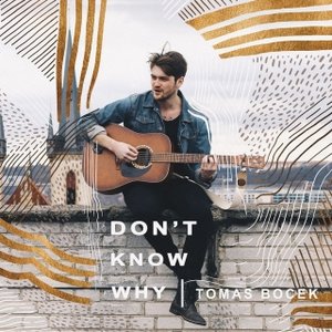 Don't Know Why - Single
