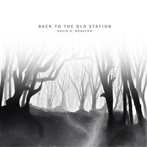 Image for 'Back to the Old Station'