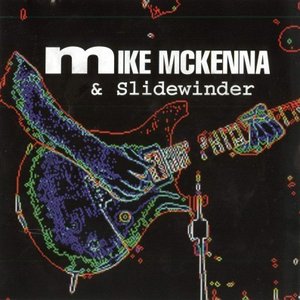 “Mike McKenna & Slidewinder”的封面