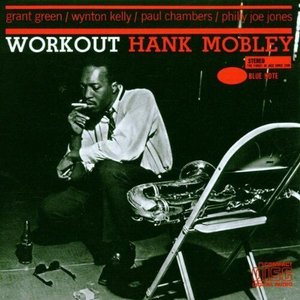 Workout (The Rudy Van Gelder Edition) [Remastered]