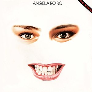 ANGELA RO RO - AO VIVO