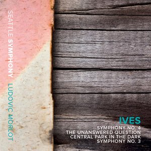 Symphony no. 4 / The Unanswered Question / Central Park in the Dark / Symphony no. 3 cover
