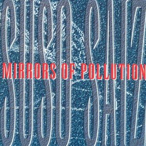 Mirrors Of Polutions