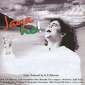 Jaya He - Rahman's Tribute To The Nation