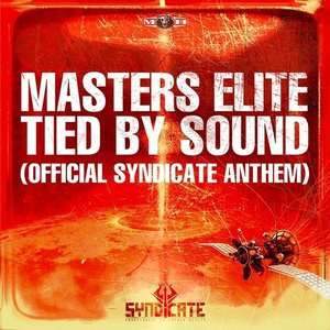 Tied by Sound (Official Syndicate Anthem)