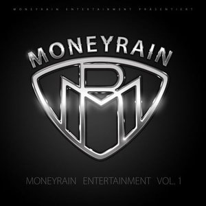 MoneyRain Entertainment Vol. 1