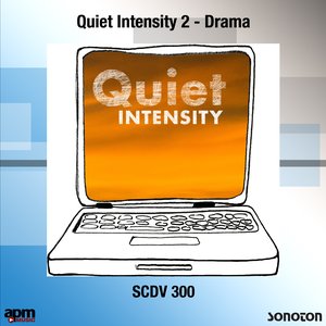 Quiet Intensity, Vol. 2 - Drama