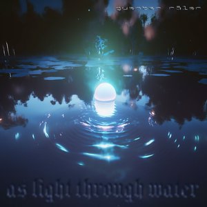 as light through water