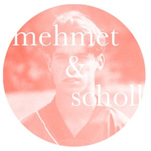 Mehmet & Scholl 的头像