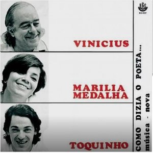 Vinícius De Moraes, Marília Medalha & Toquinho 的头像