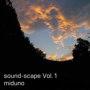 sound-scape Vol.1