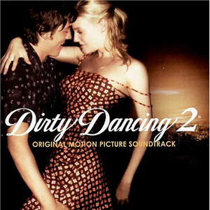 Orishas - Dirty Dancing Havana Nights - Original Motion Picture Soundtrack - Zortam Music