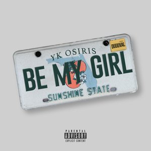 BE MY GIRL - Single