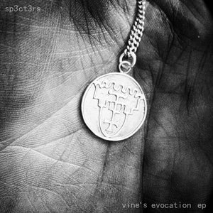 Vine's Evocation EP